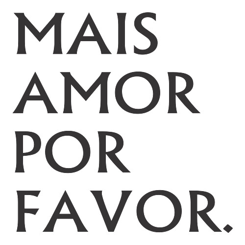 Adesivo Mais Amor Por Favor. / Preto